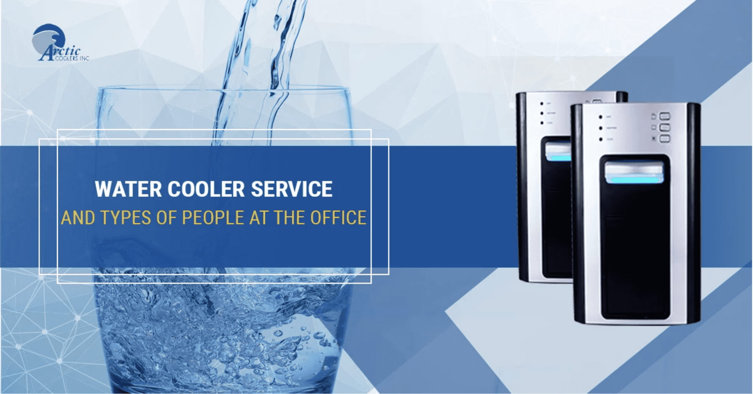 Water cooler service and types of people at the office