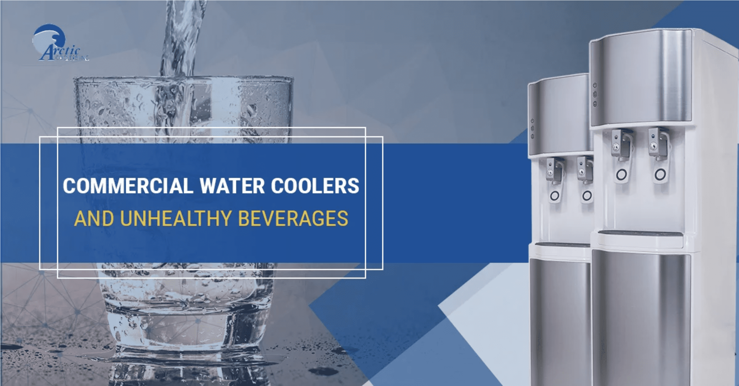 Commercial water coolers and unhealthy beverages